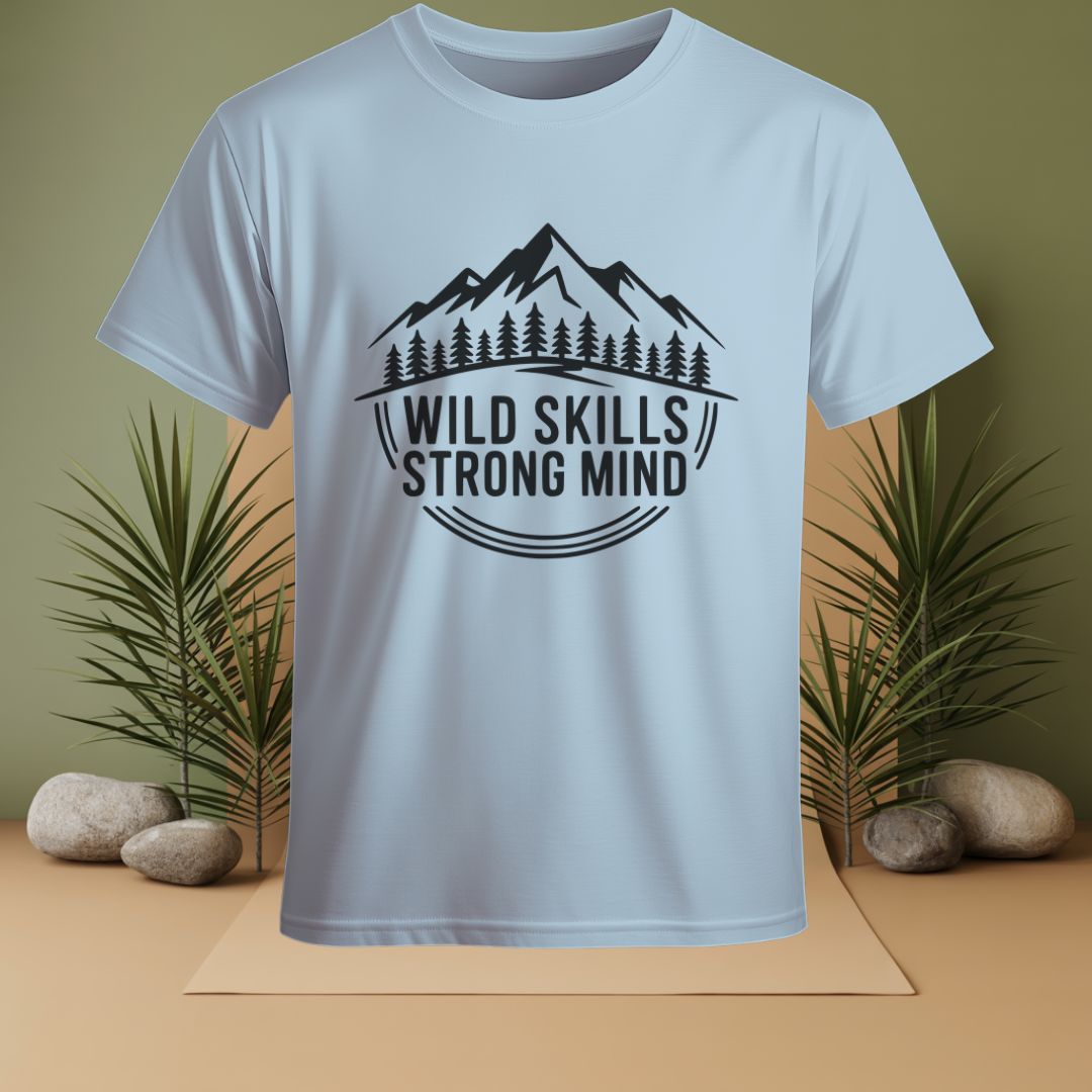 Wild Skills Strong Mind T-Shirt