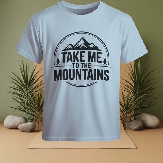 Take Me To The Mountains T-Shirt
