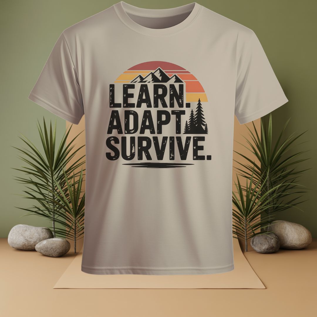 Learn Adapt Survive T-Shirt