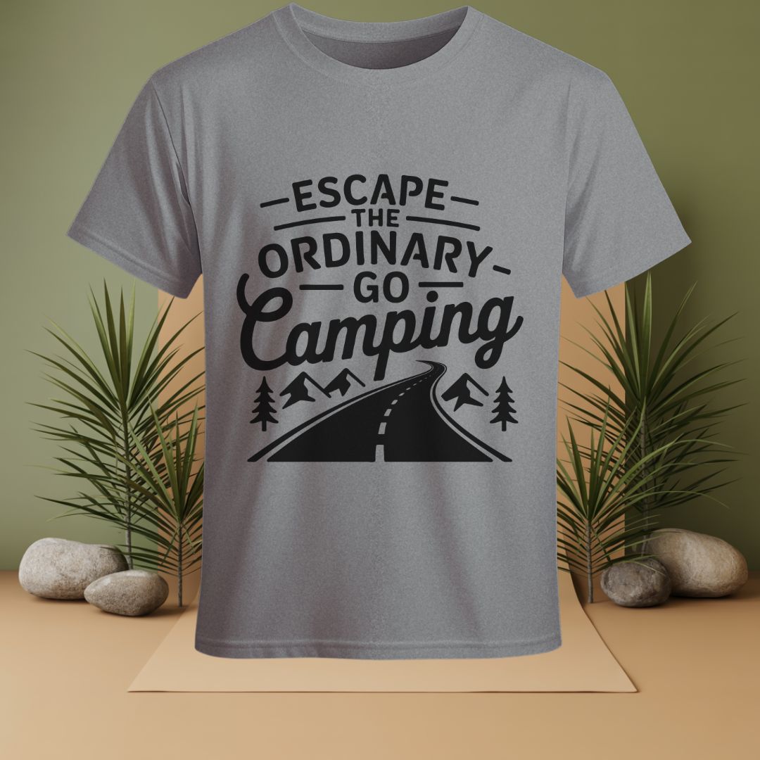 Escape The Ordinary Go Camping T-Shirt