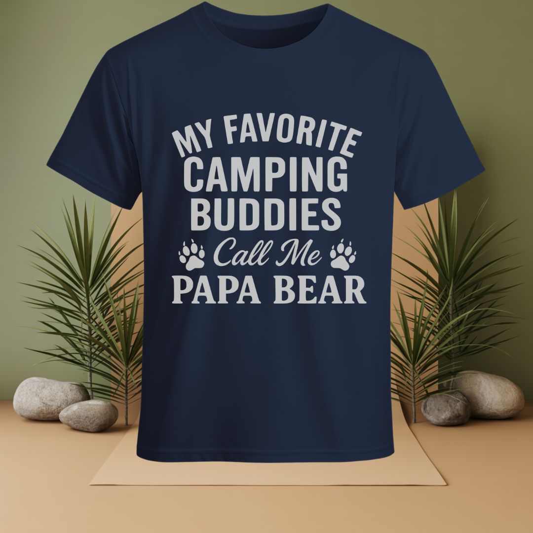 My Favorite Camping Buddies Call Me Papa Bear T-Shirt