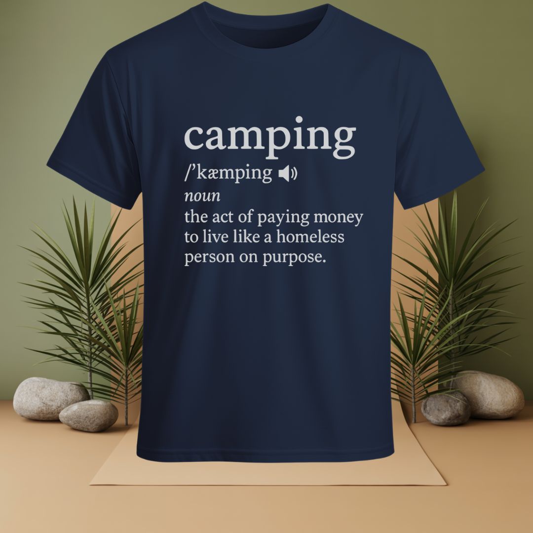 Camping Definition Funny  T-Shirt