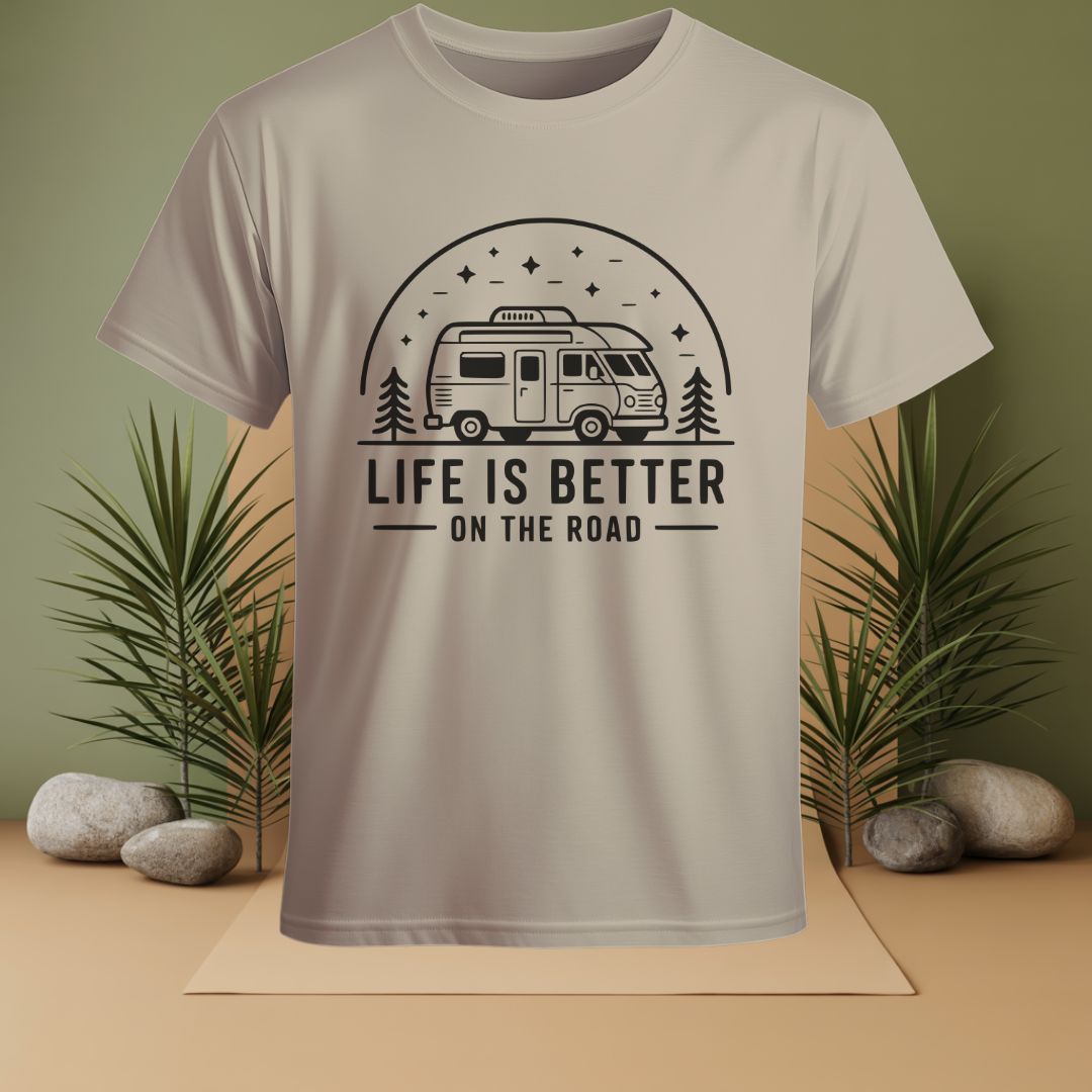 Life Is Better On The Road T-Shirt
