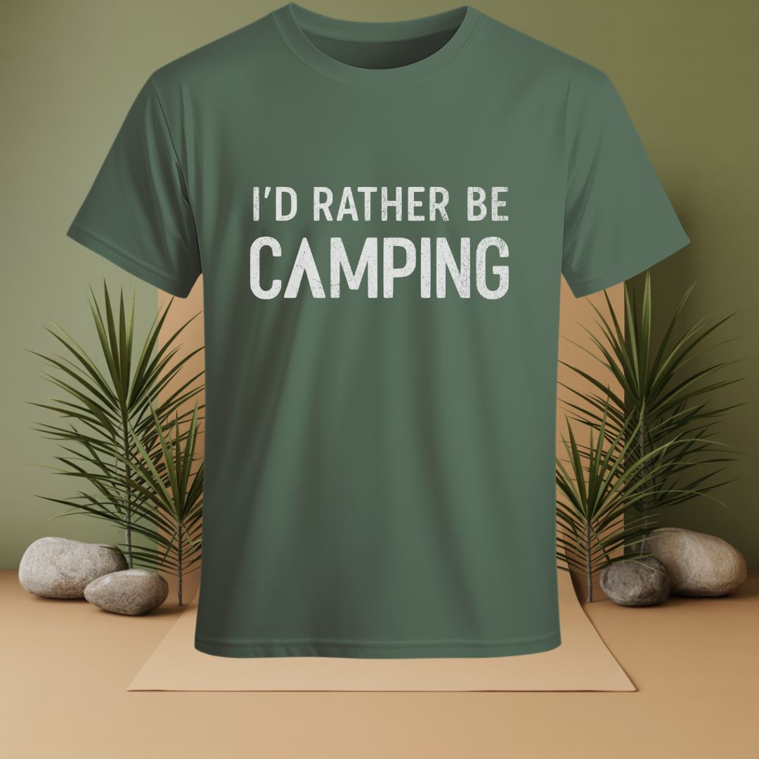 I'D Rather Be Camping  T-Shirt