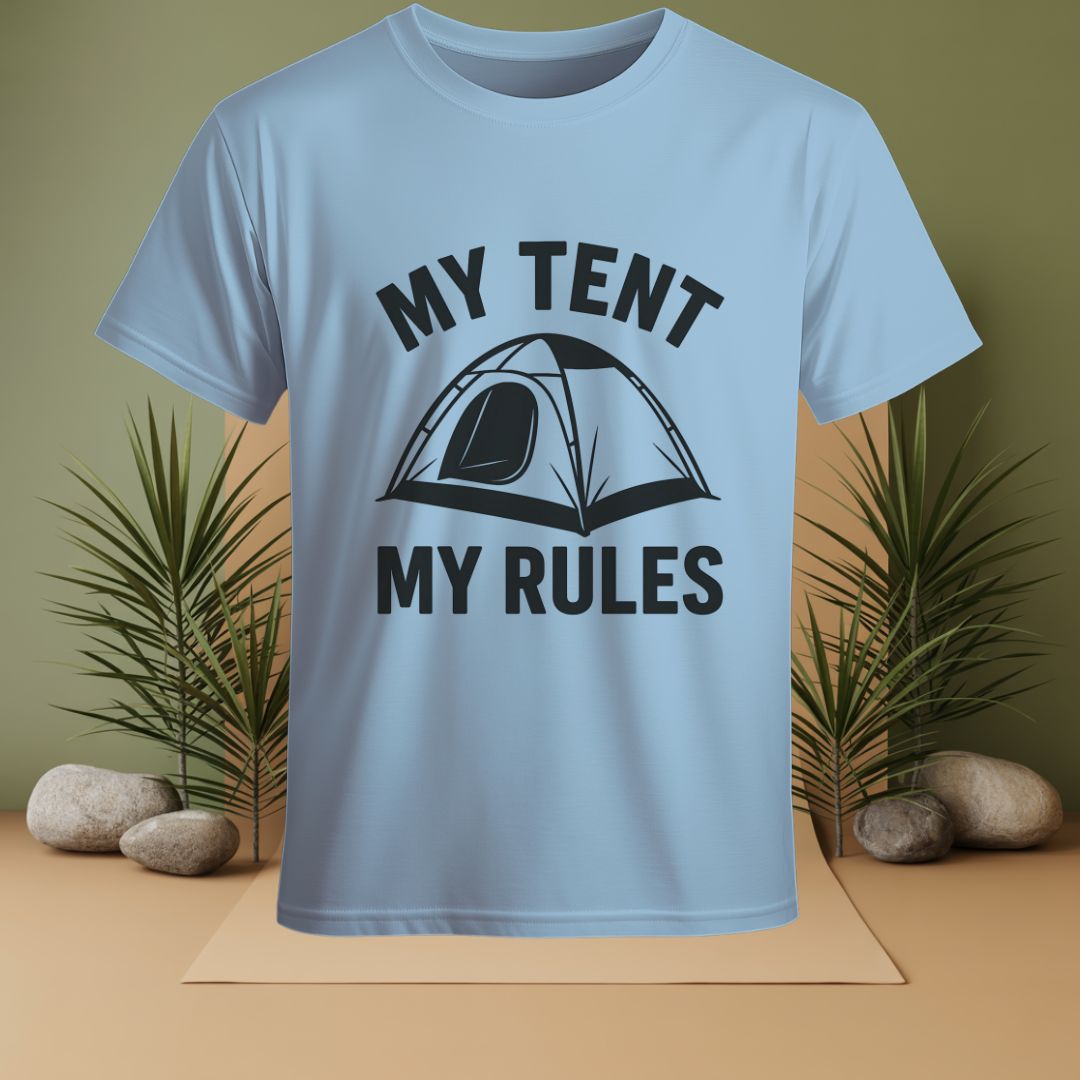 My Tent My Rules T-Shirt