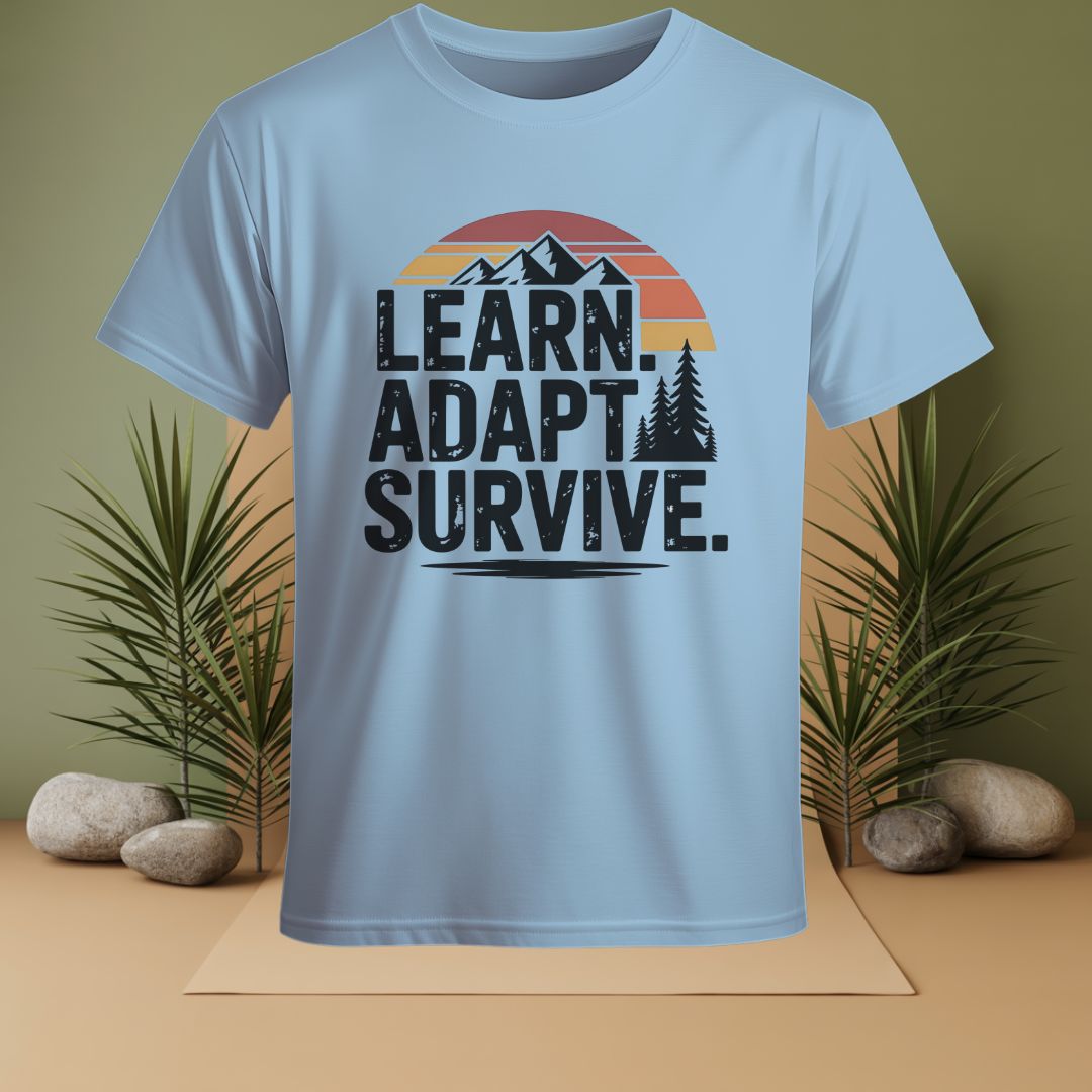 Learn Adapt Survive T-Shirt