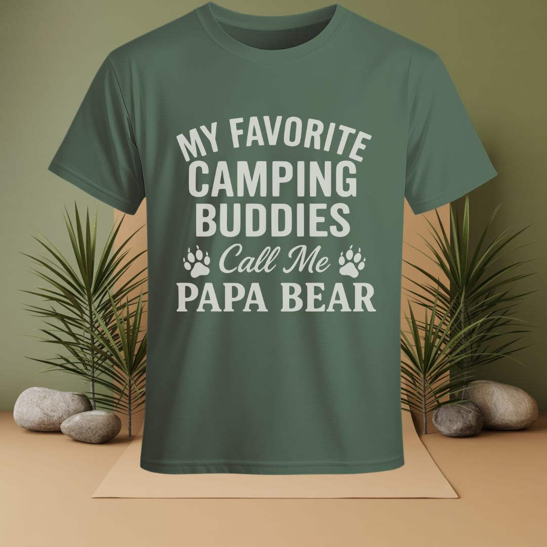 My Favorite Camping Buddies Call Me Papa Bear T-Shirt