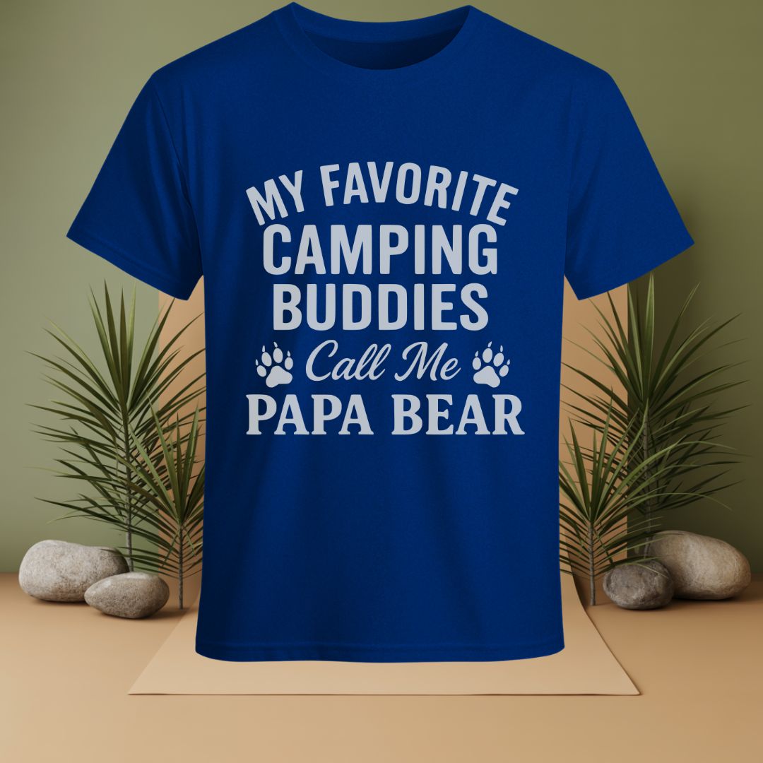 My Favorite Camping Buddies Call Me Papa Bear T-Shirt