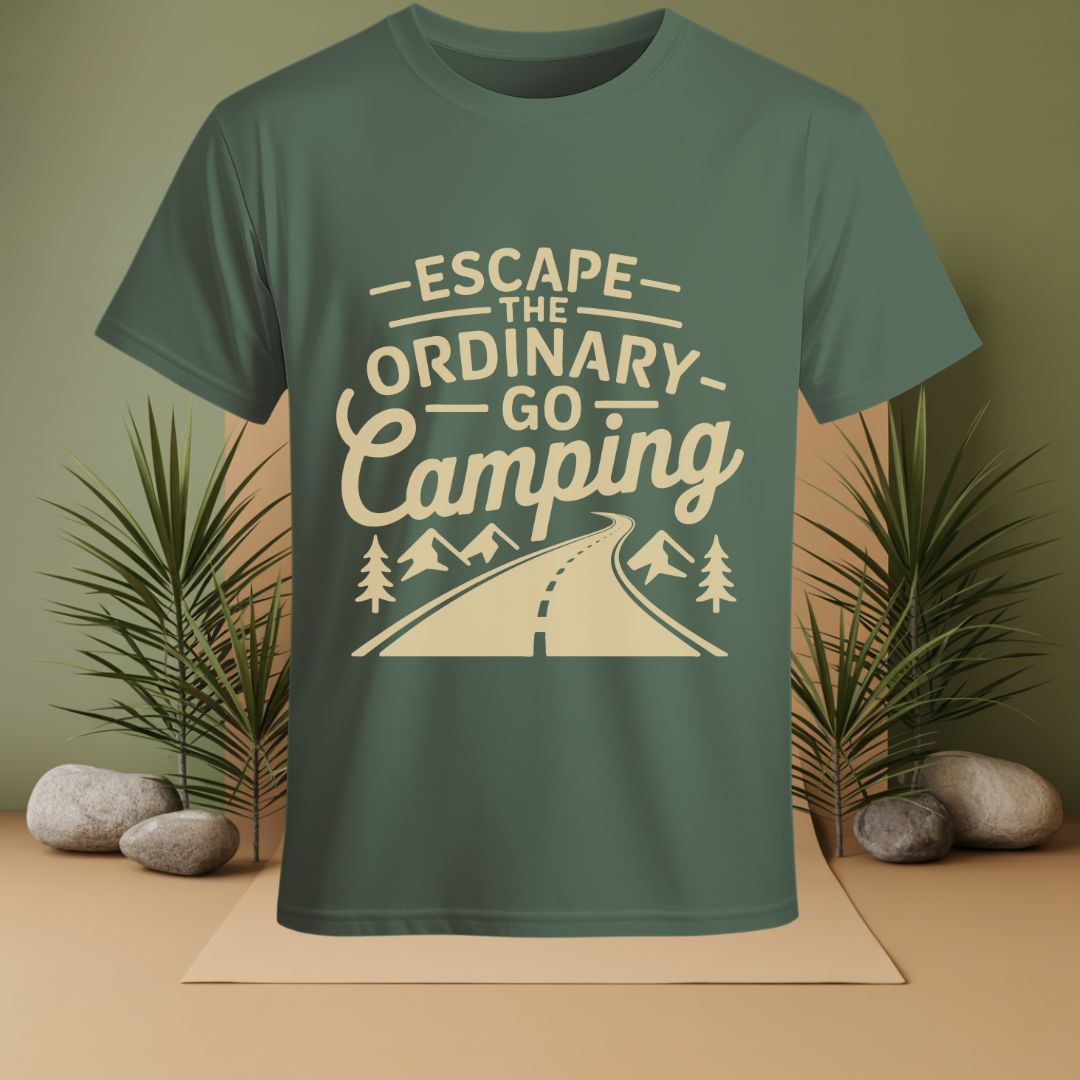 Escape The Ordinary Go Camping T-Shirt