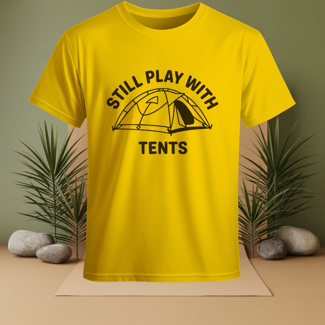Still Play With Tents T-Shirt