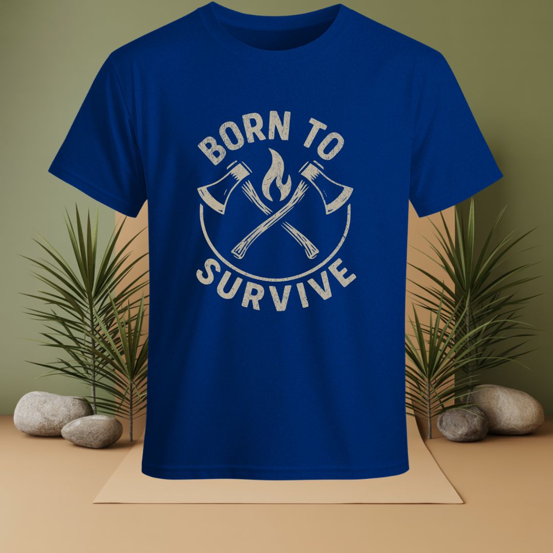 Born To Survive T-Shirt