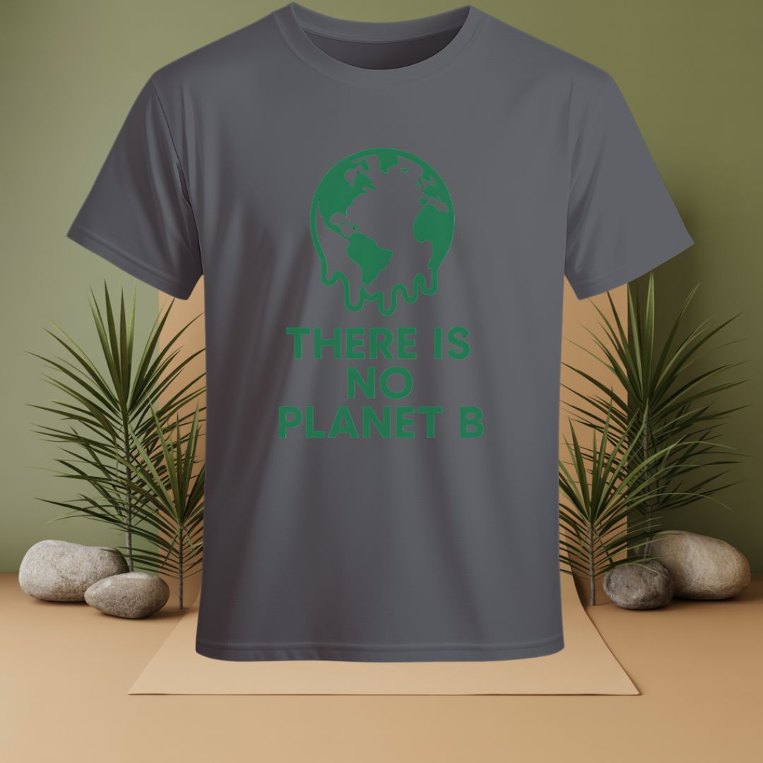 There Is No Planet B T-Shirt