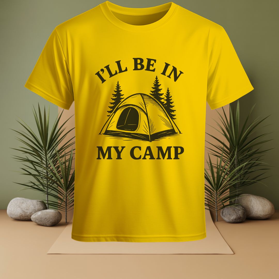 I'LL Be In My Camp T-Shirt