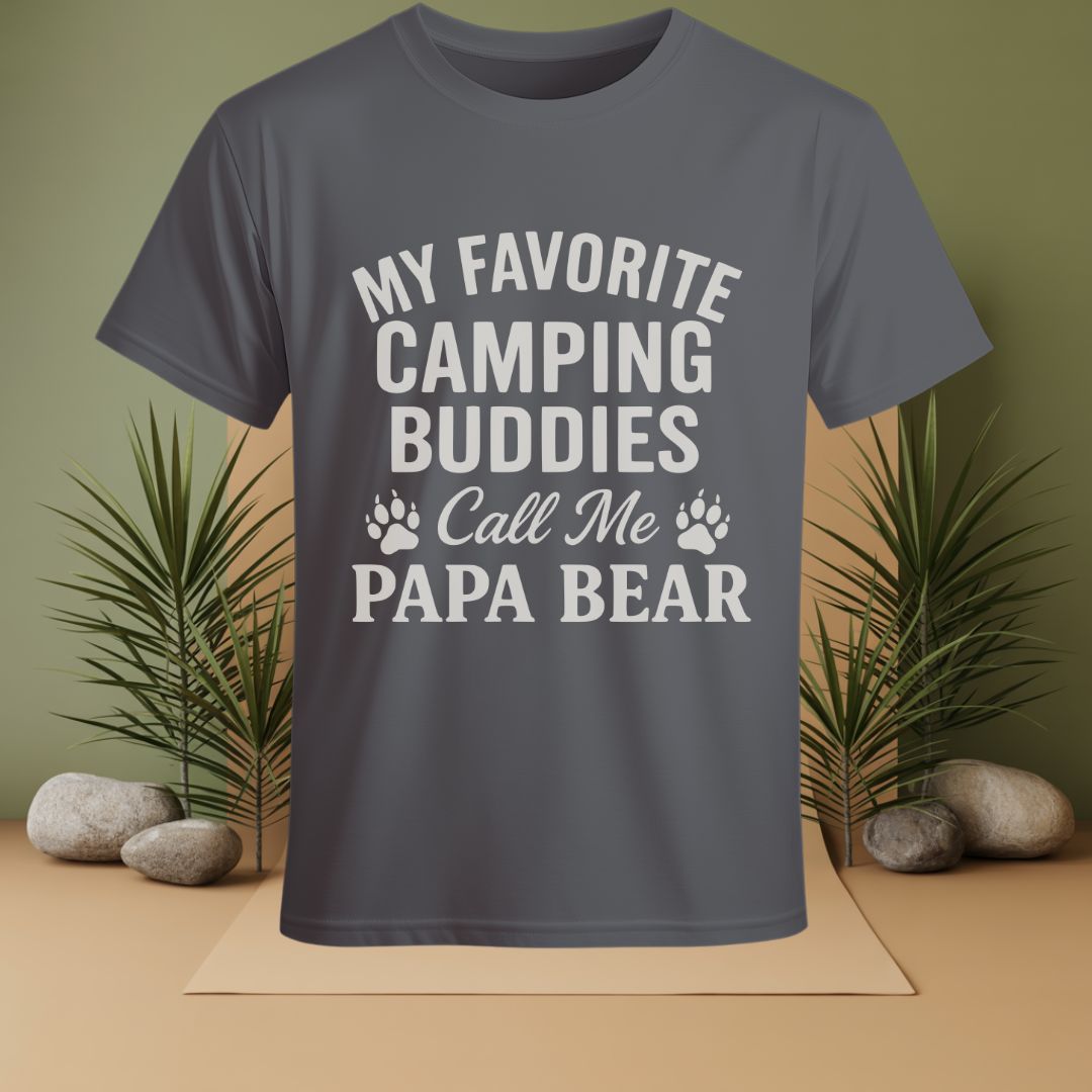 My Favorite Camping Buddies Call Me Papa Bear T-Shirt