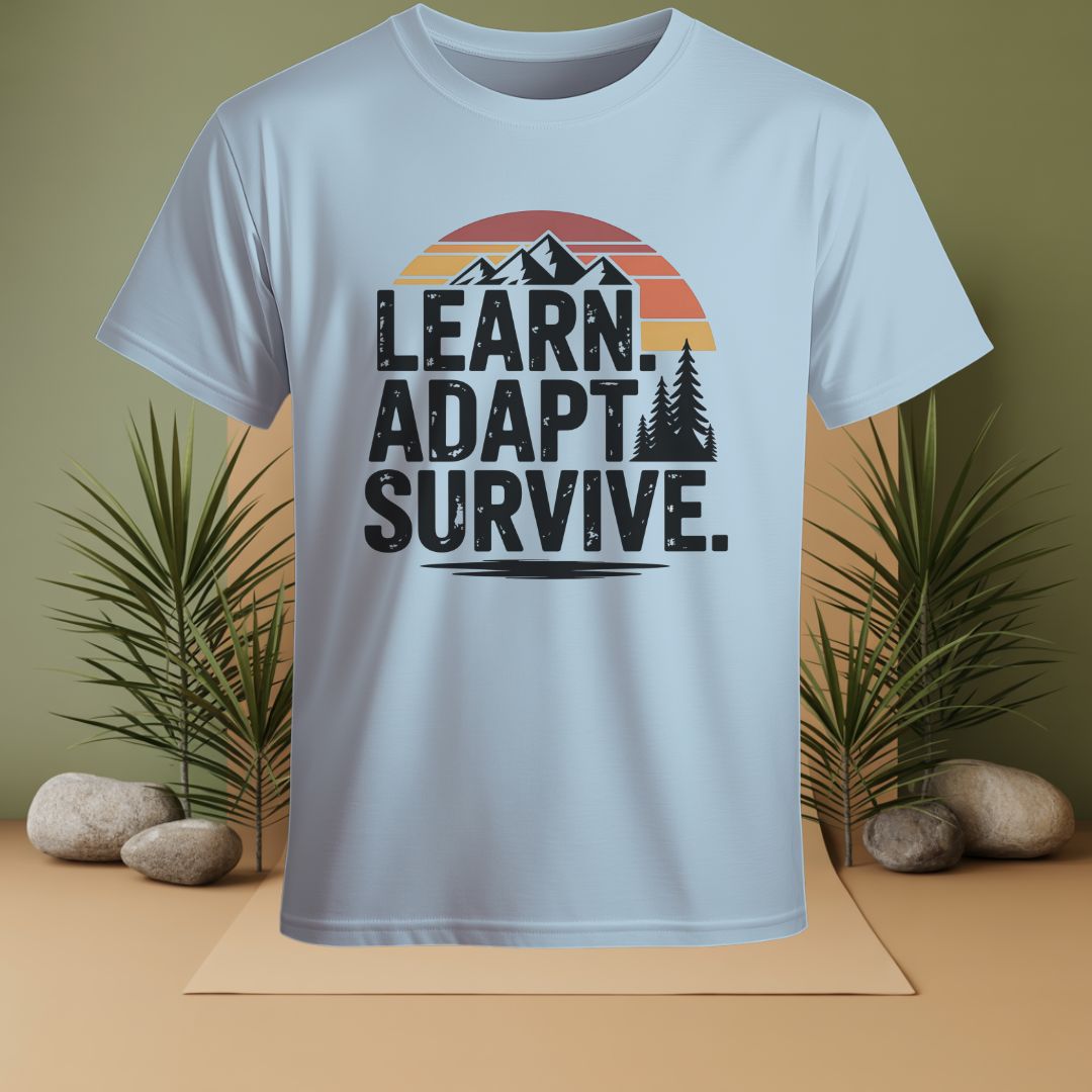 Learn Adapt Survive T-Shirt