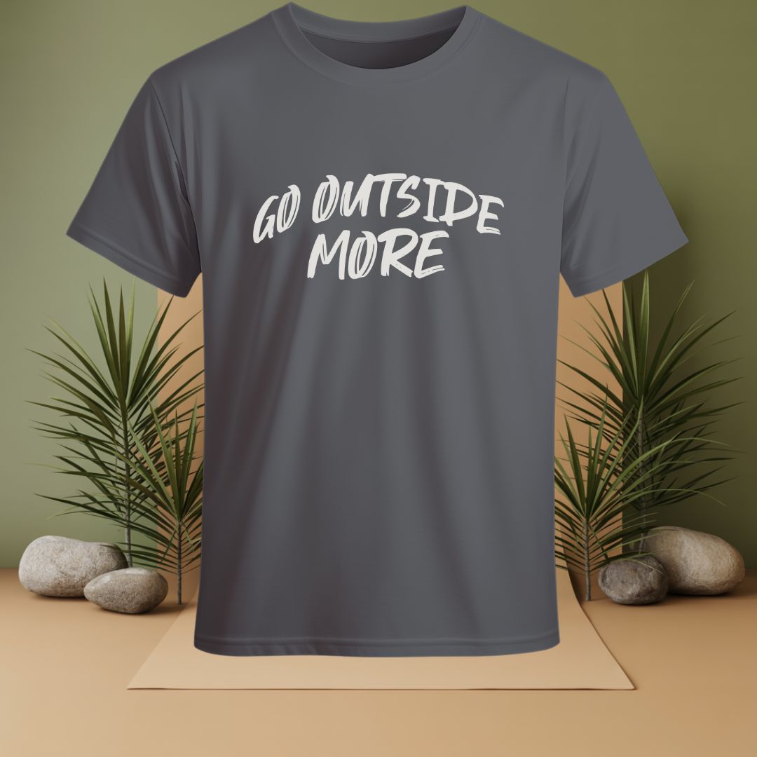 Go Outside More T-Shirt