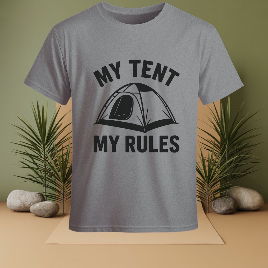 My Tent My Rules T-Shirt