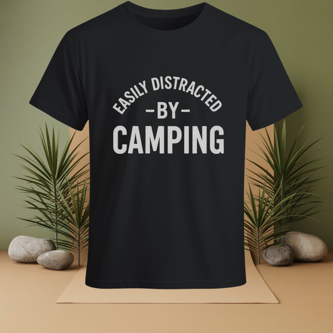 Easily Distracted By Camping  T-Shirt