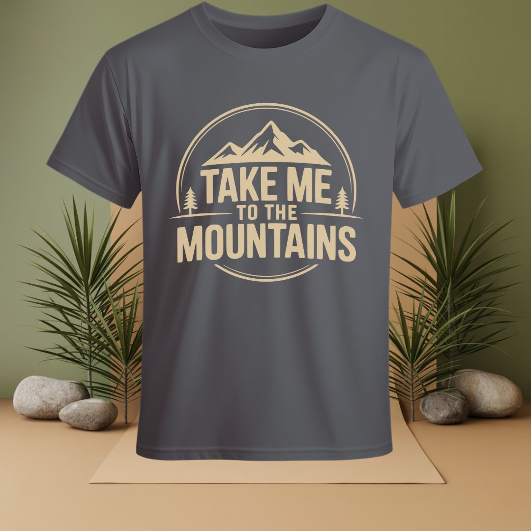 Take Me To The Mountains T-Shirt