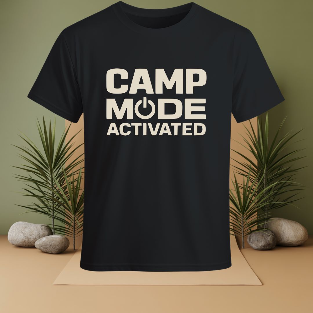 Camp Mode Activated T-Shirt