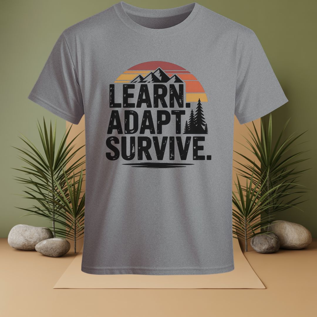 Learn Adapt Survive T-Shirt